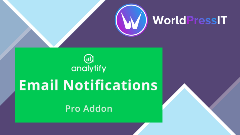 Analytify Pro Email Notifications Add-on