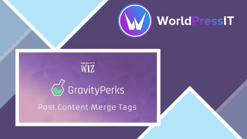 Gravity Perks Gravity Forms Post Content Merge Tags