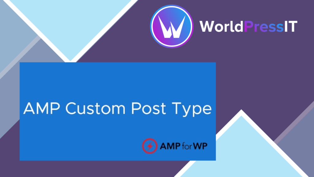 Custom Post Type Support for AMP