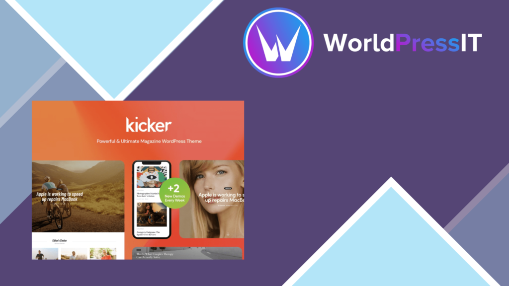 Kicker - Best Multipurpose Blog Magazine WordPress Theme