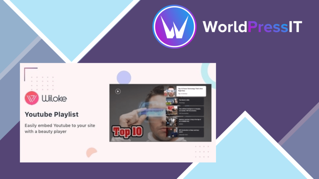 Wiloke Youtube Playlist - WordPress Plugin