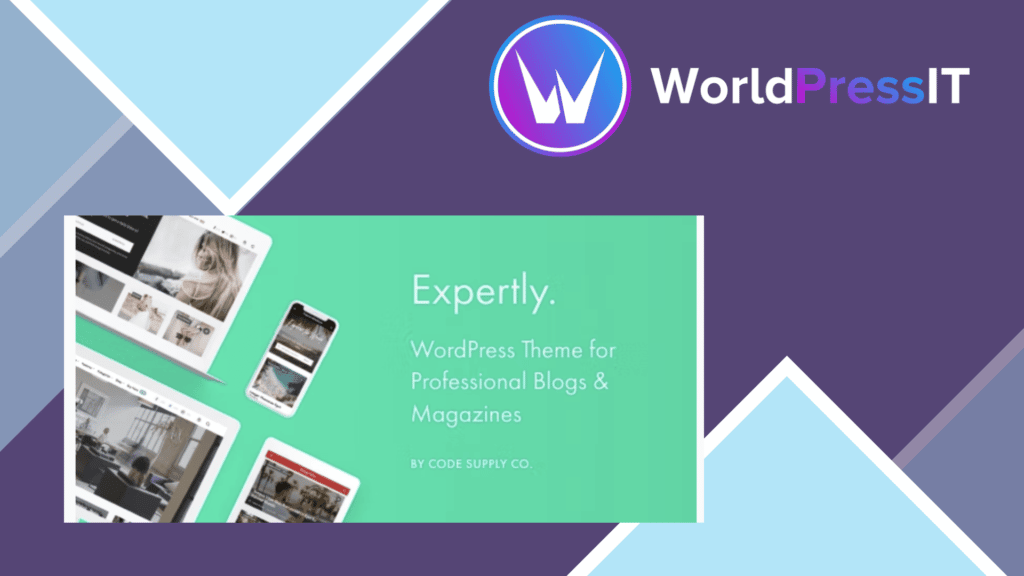 Expertly - WordPress Blog and Magazine Theme for Professionals