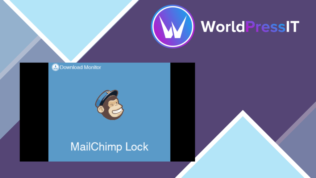 Download Monitor MailChimp Lock