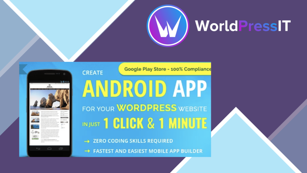 Wapppress builds Android Mobile App for any WordPress website