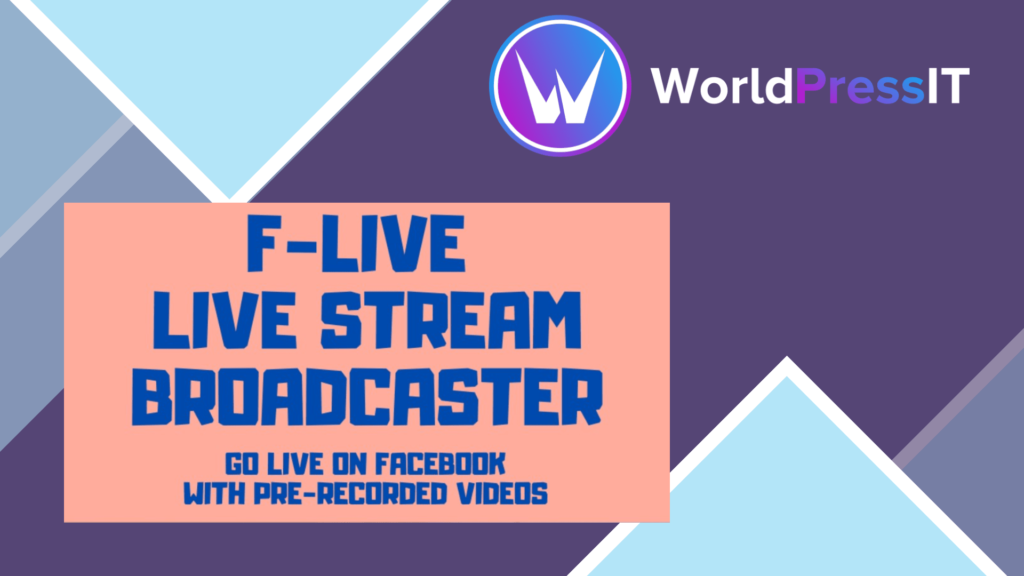 FaceLive - Live Stream Broadcaster Plugin for WordPress