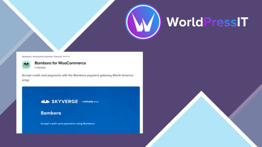 WooCommerce Beanstream / Bambora Payment Gateway