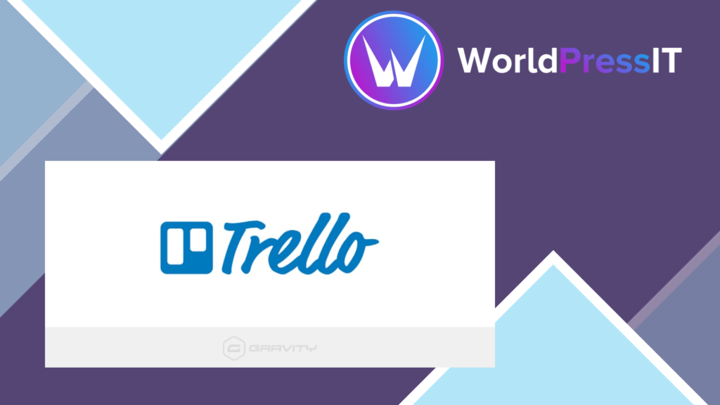 Gravity Forms Trello