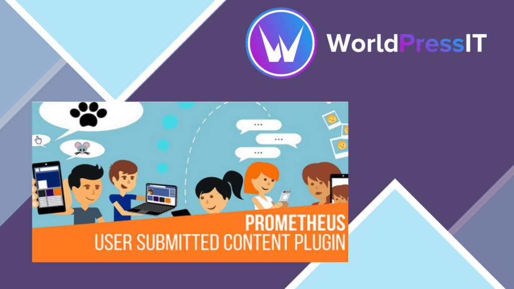 Prometheus User Submitted Content Plugin