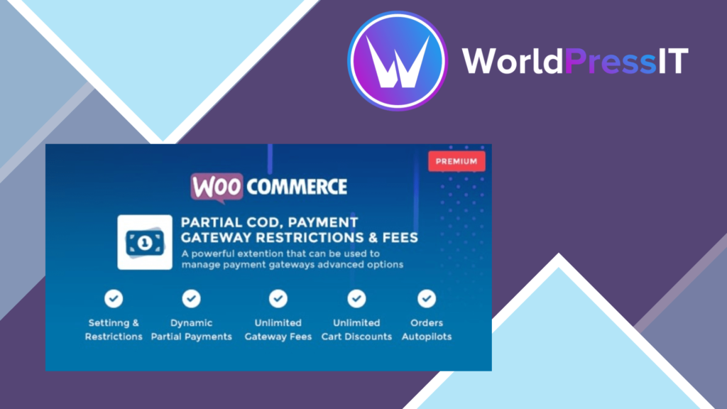 WooCommerce Partial COD - Payment Gateway Restrictions and Fees