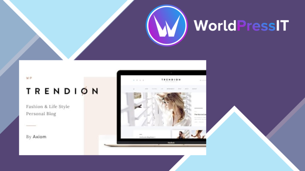 Trendion | A Personal Lifestyle Blog and Magazine WordPress Theme